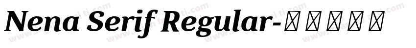 Nena Serif Regular字体转换